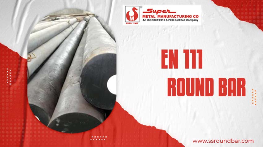 EN 111 Round Bar