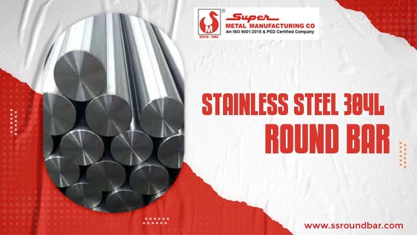 Stainless Steel 304L Round Bar